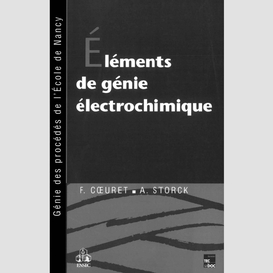 Eléments de génie électrochimique