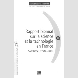 Rapport biennal sur la science et la technologie en france : synthèse 1998-2000