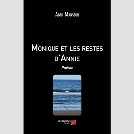 Monique et les restes d'annie