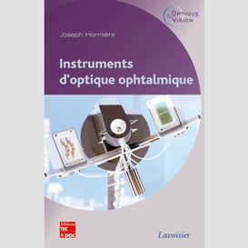 Instruments d'optique ophtalmique