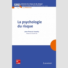 La psychologie du risque