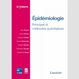 Epidémiologie : principes et méthodes quantitatives