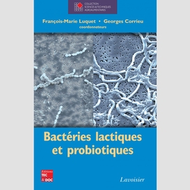 Bactéries lactiques et probiotiques