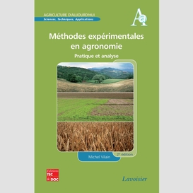 Méthodes expérimentales en agronomie : pratique et analyse