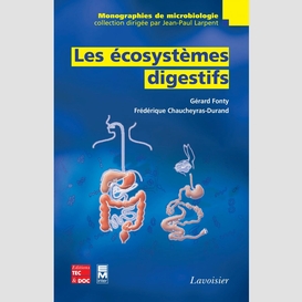 Les écosystèmes digestifs de l'homme et des animaux