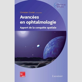 Avancées en ophtalmologie : apport de la conquête spatiale