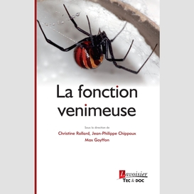 La fonction venimeuse