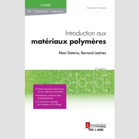 Introduction aux matériaux polymères