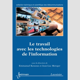 Le travail avec les technologies de l'information