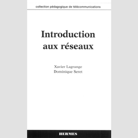 Introduction aux réseaux