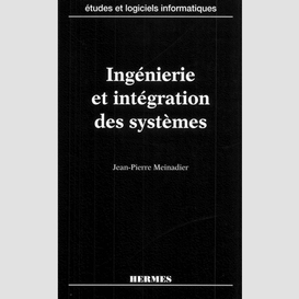 Ingénierie et intégration des systèmes
