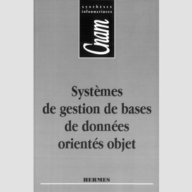 Systèmes de gestion de bases de données orientés objet