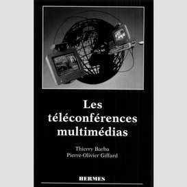 Les téléconférences multimédias