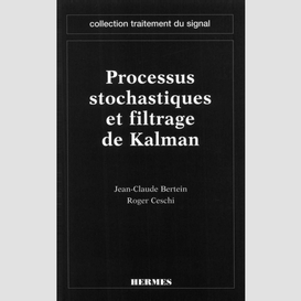 Processus stochastiques et filtrage de kalman