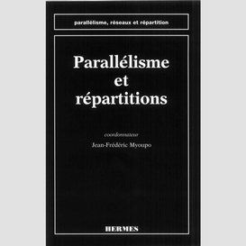 Parallélisme et répartitions