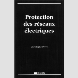 Protection des réseaux électriques