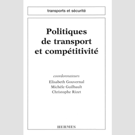 Politiques de transport et compétitivité