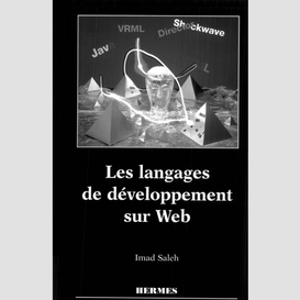 Les langages de développement sur web : java, shockwave, vrml