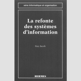 La refonte des systèmes d'information