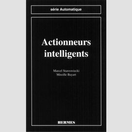 Actionneurs intelligents