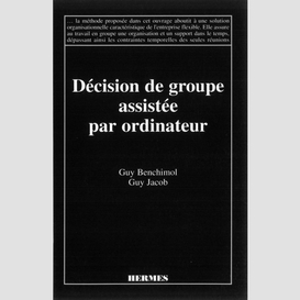 Décision de groupe assistée par ordinateur