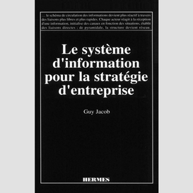 Le système d'information pour la stratégie d'entreprise