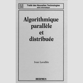 Algorithmique parallèle et distribuée