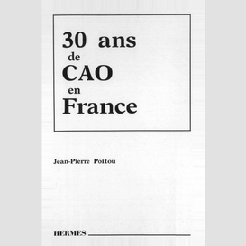 Trente ans de cao en france