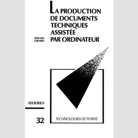 La production de documents techniques assistée par ordinateur