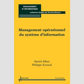 Management opérationnel du système d'information
