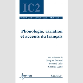 Phonologie, variation et accents du français