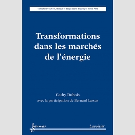 Transformations dans les marchés de l'énergie