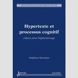 Hypertexte et processus cognitif : enjeux pour l'apprentissage