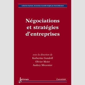 Négociations et stratégies d'entreprises