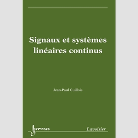 Signaux et systèmes linéaires continus