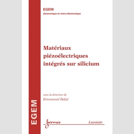 Matériaux piézoélectriques intégrés sur silicium