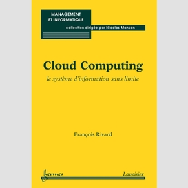 Cloud computing : le système d'information sans limite