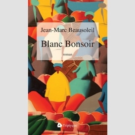 Blanc bonsoir