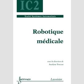 Robotique médicale