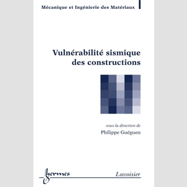 Vulnérabilité sismique des constructions