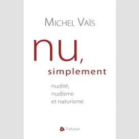 Nu, simplement