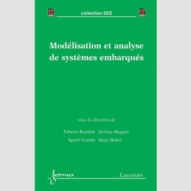 Modélisation et analyse de systèmes embarqués