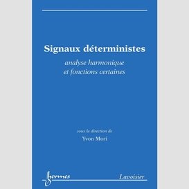 Signaux déterministes : analyse harmonique et fonctions certaines