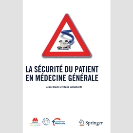 La sécurité du patient en médecine générale