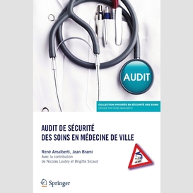 Audit de sécurité des soins en médecine de ville