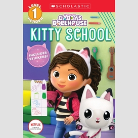 Kitty school (gabby's dollhouse: scholastic reader, level 1)