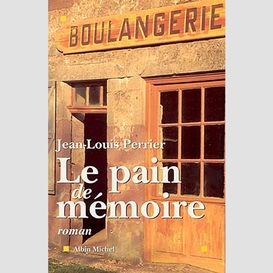 Le pain de mémoire