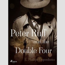 Peter ruff and the double four