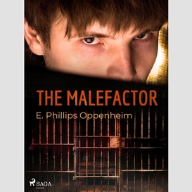 The malefactor