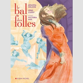 Le bal des folles (bd)